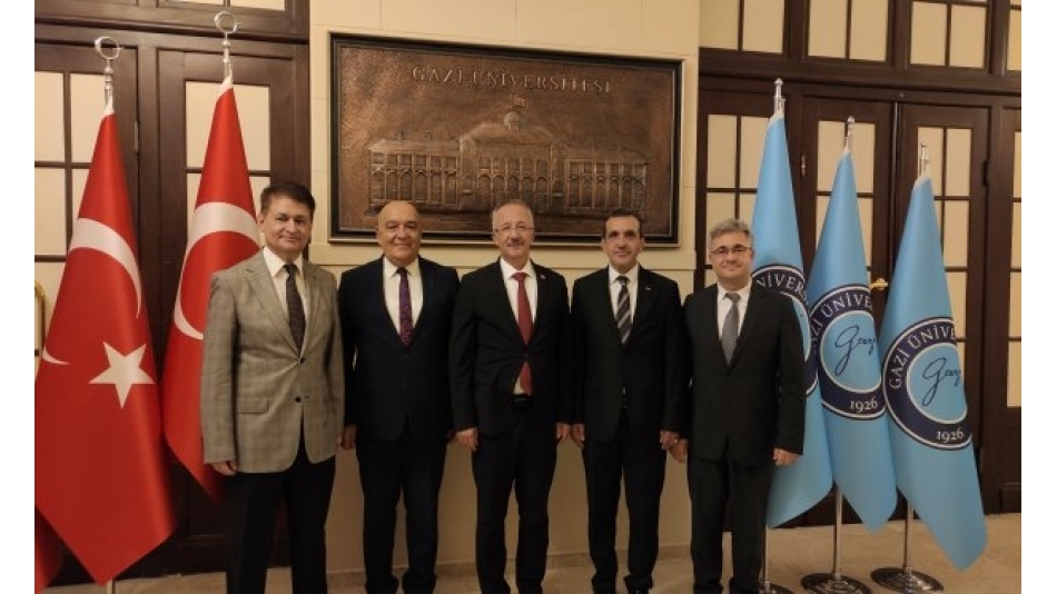 Gazi Üniversitesi Rektör Prof.Dr.Uğur Ünal'a Ziyaret