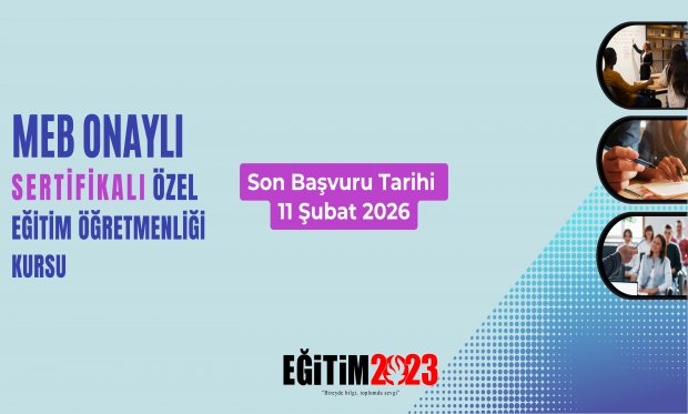 ÖZEL EĞİTİM ÖĞRETMENLİĞİ KURSU